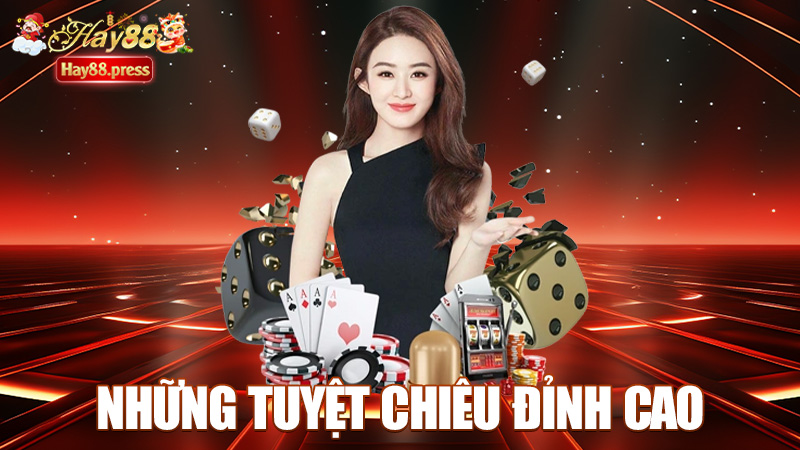 Những Tuyệt Chiêu Đỉnh Cao Khi Chơi Tài Xỉu Trực Tuyến
